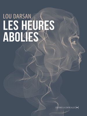 cover image of Les Heures abolies